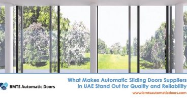 Automatic sliding doors suppliers in UAE delivering quality and reliable entrance solutions for commercial and industrial spaces